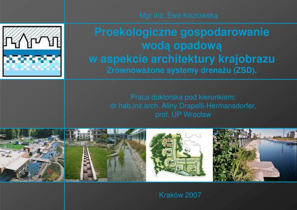 aspekcie architektury krajobrazu ZrównowaŜone systemy