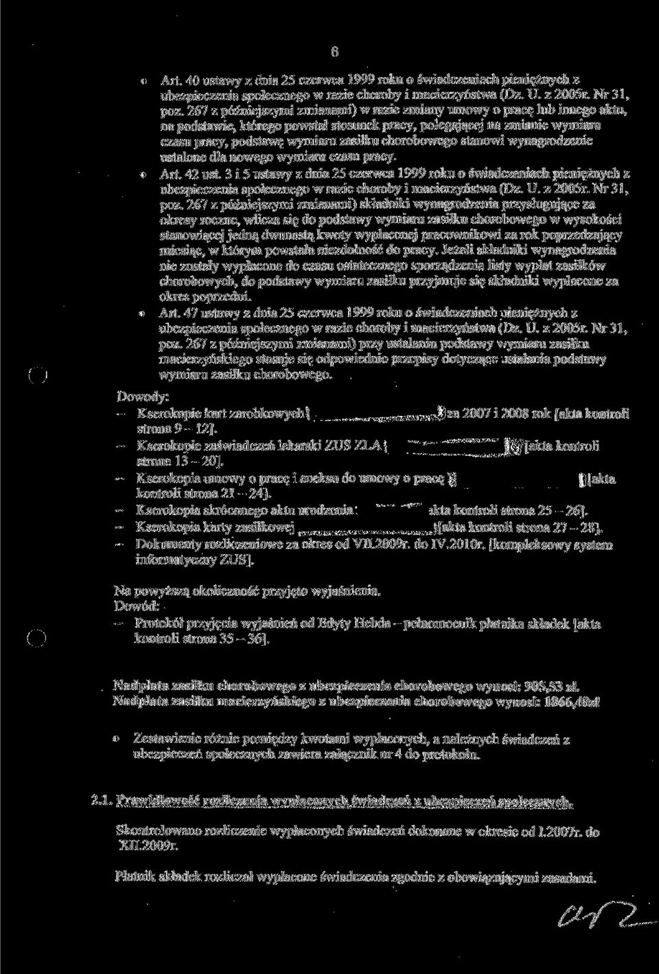 chorobowego stanowi wynagrodzenie ustalone dla nowego wymiaru czasu pracy. Art. 42 ust.