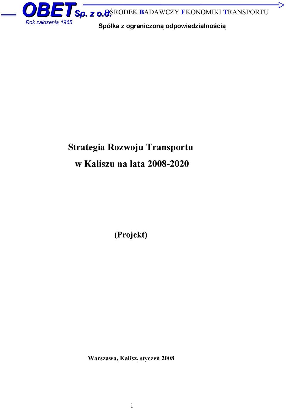 założenia 1965 Spółka z ograniczoną