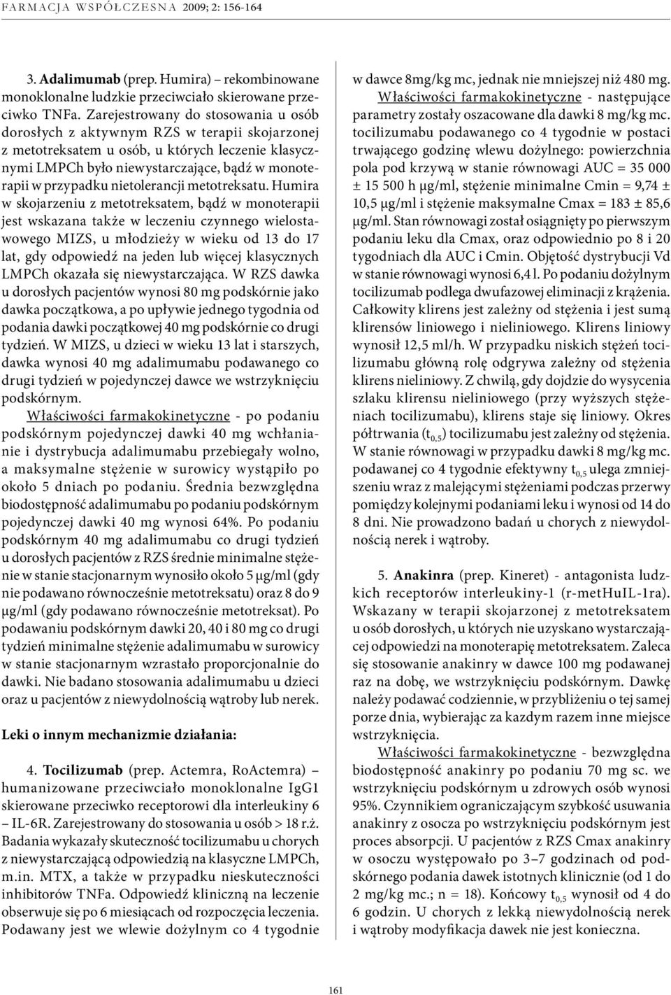 nietolerancji metotreksatu.
