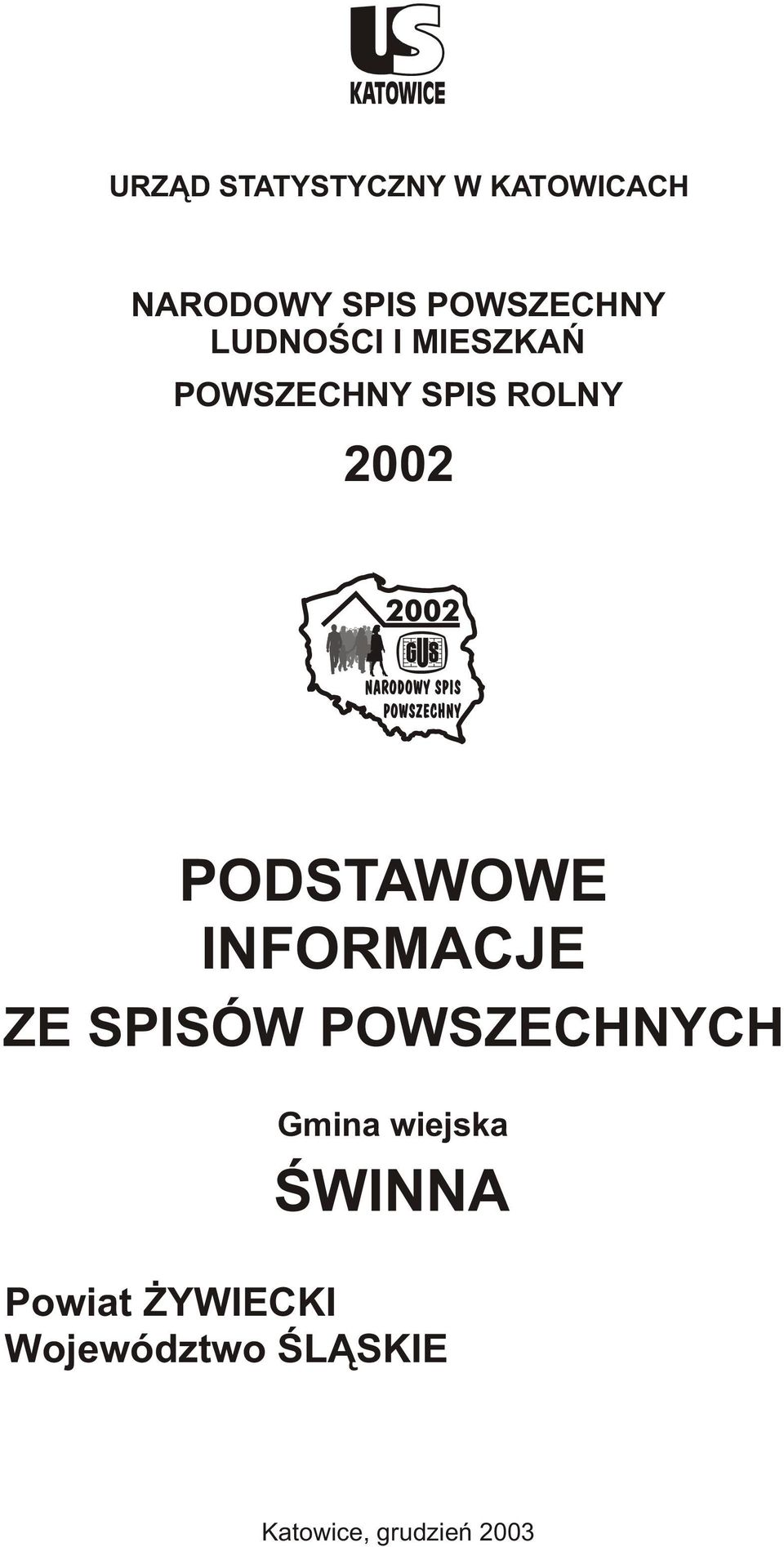 PODSTAWOWE INFORMACJE ZE SPISÓW POWSZECHNYCH Gmina