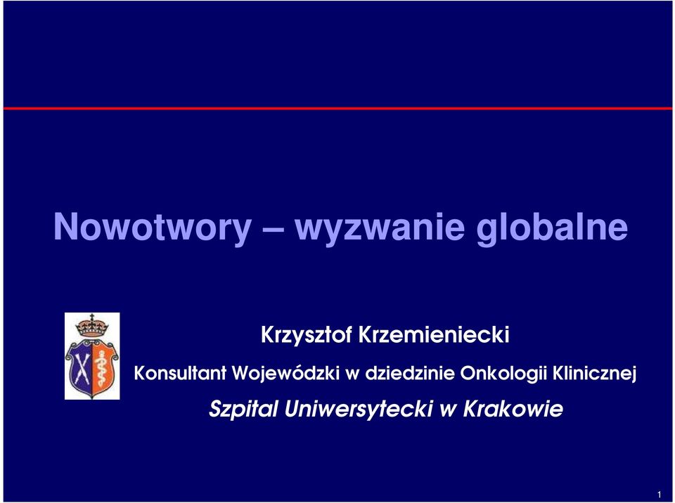 Wojewódzki w dziedzinie Onkologii