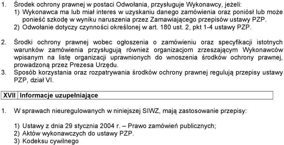 Odwołanie dotyczy czynności określonej w art. 180 ust. 2,