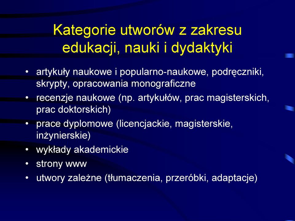 artykułów, prac magisterskich, prac doktorskich) prace dyplomowe (licencjackie,