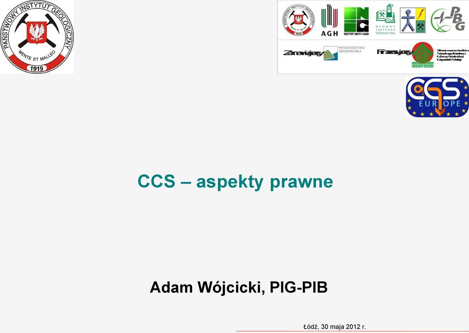 OchronyŚrodowiskai Gospodarki Wodnej CCS