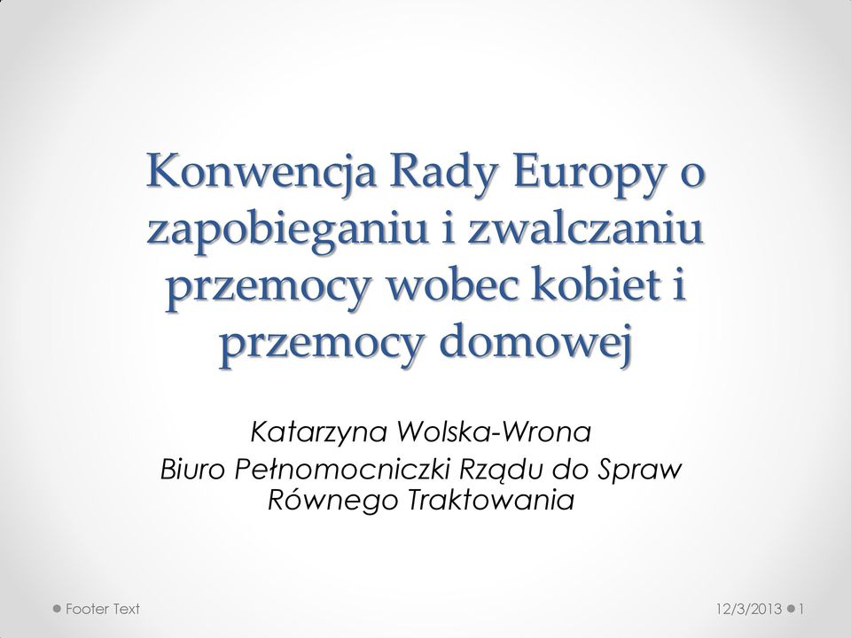 domowej Katarzyna Wolska-Wrona Biuro