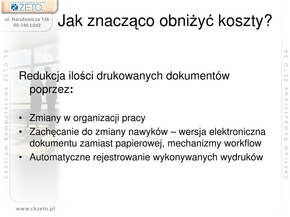 organizacji pracy Zachęcanie do zmiany nawyków wersja