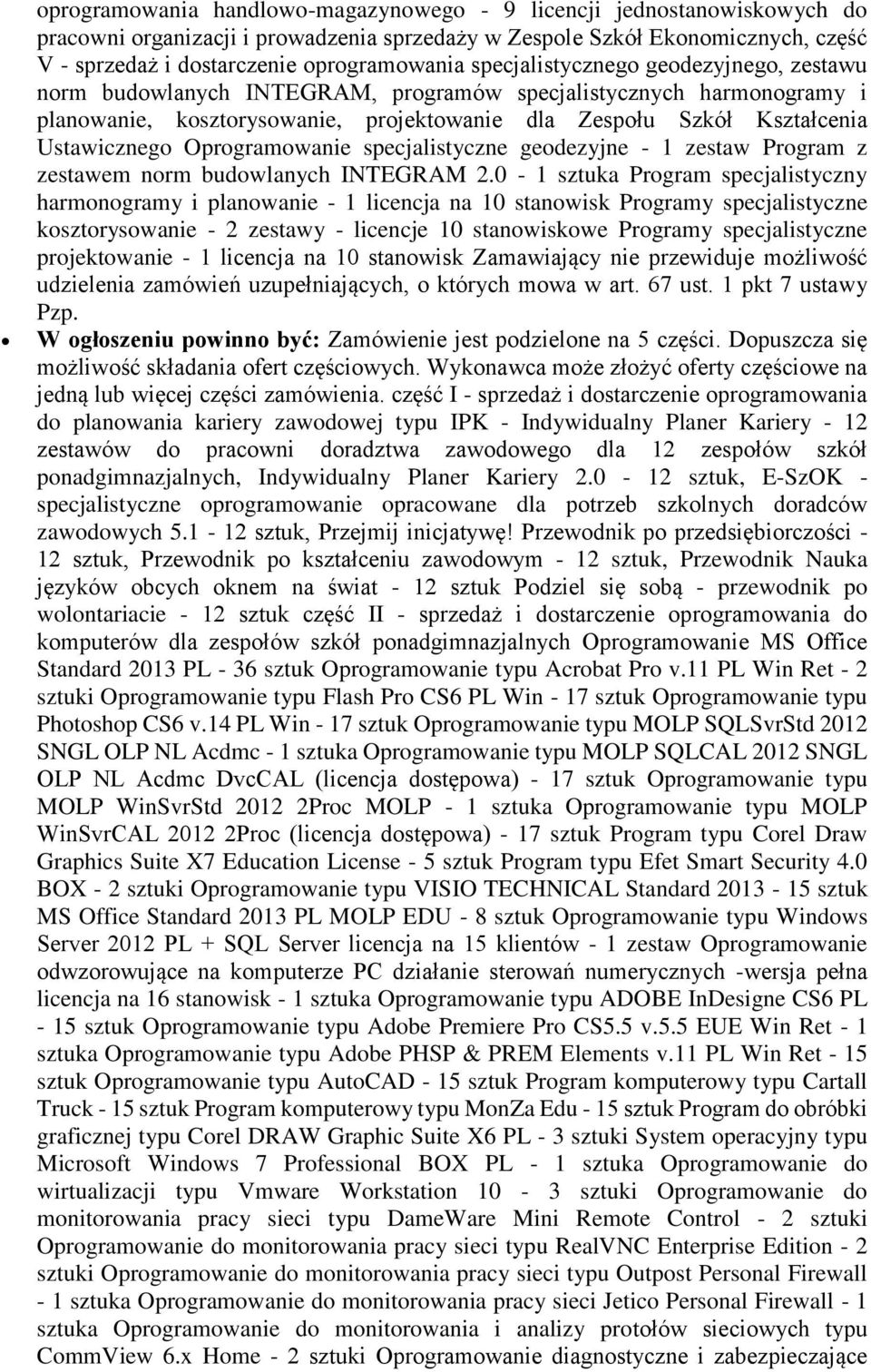 Oprogramowanie specjalistyczne geodezyjne - 1 zestaw Program z zestawem norm budowlanych INTEGRAM 2.