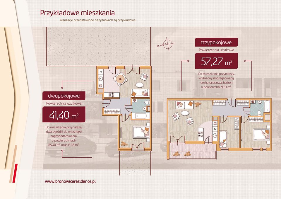 przynależy, wyłożony impregnowaną deską tarasową, balkon o powierzchni 9,23 m 2.