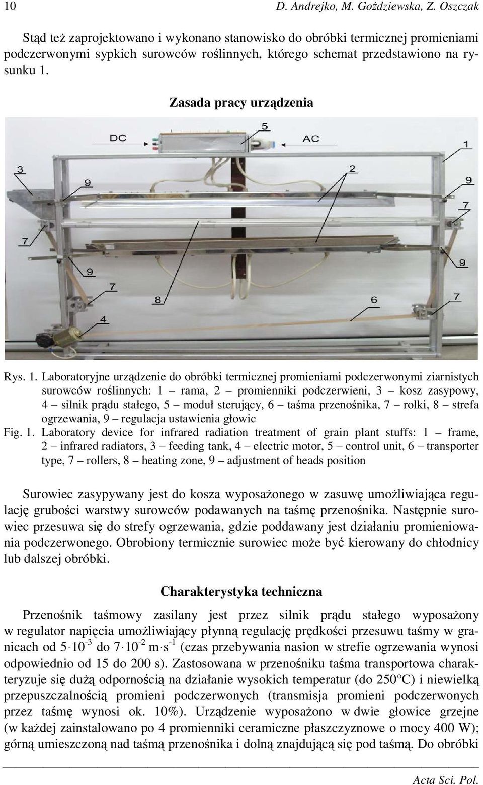 1. Laboratoryjne urzdzenie do obróbki termicznej promieniami podczerwonymi ziarnistych surowców rolinnych: 1 rama, 2 promienniki podczerwieni, 3 kosz zasypowy, 4 silnik prdu stałego, 5 moduł