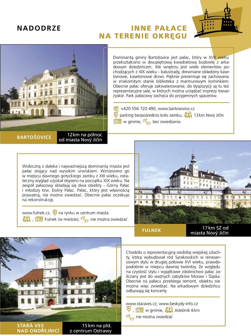 Pięknie prezentuje się zachowana w znakomitym stanie biblioteka z marmurowym kominkiem.