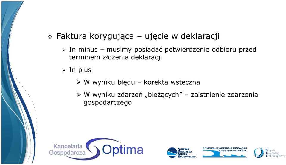 deklaracji In plus W wyniku błędu korekta wsteczna W