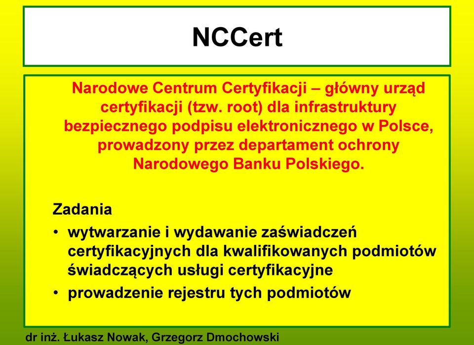 departament ochrony Narodowego Banku Polskiego.