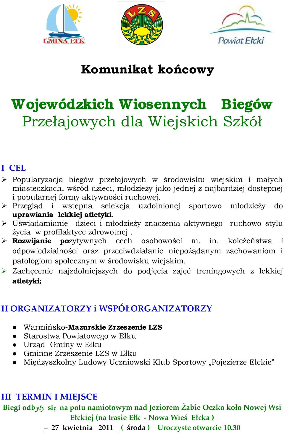 Uświadamianie dzieci i młodzieży znaczenia aktywnego ruchowo stylu życia w profilaktyce zdrowotnej. Rozwijanie pozytywnych cech osobowości m. in.