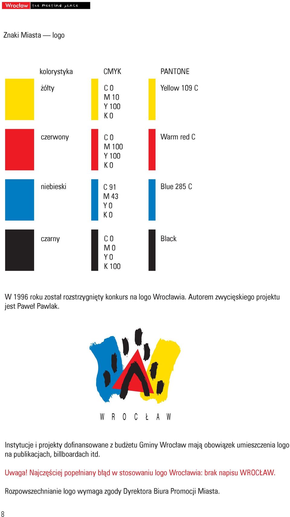 Autorem zwycięskiego projektu jest Paweł Pawlak.