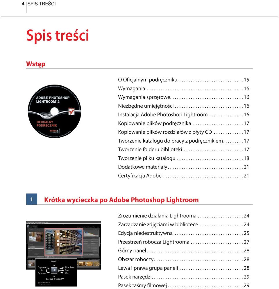 ........... 17 Tworzenie katalogu do pracy z podręcznikiem........ 17 Tworzenie folderu biblioteki......................... 17 Tworzenie pliku katalogu............................ 18 Dodatkowe materiały.