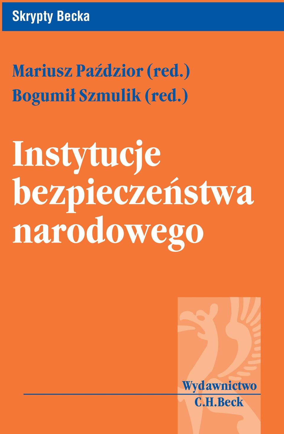 ) Bogumił Szmulik (red.