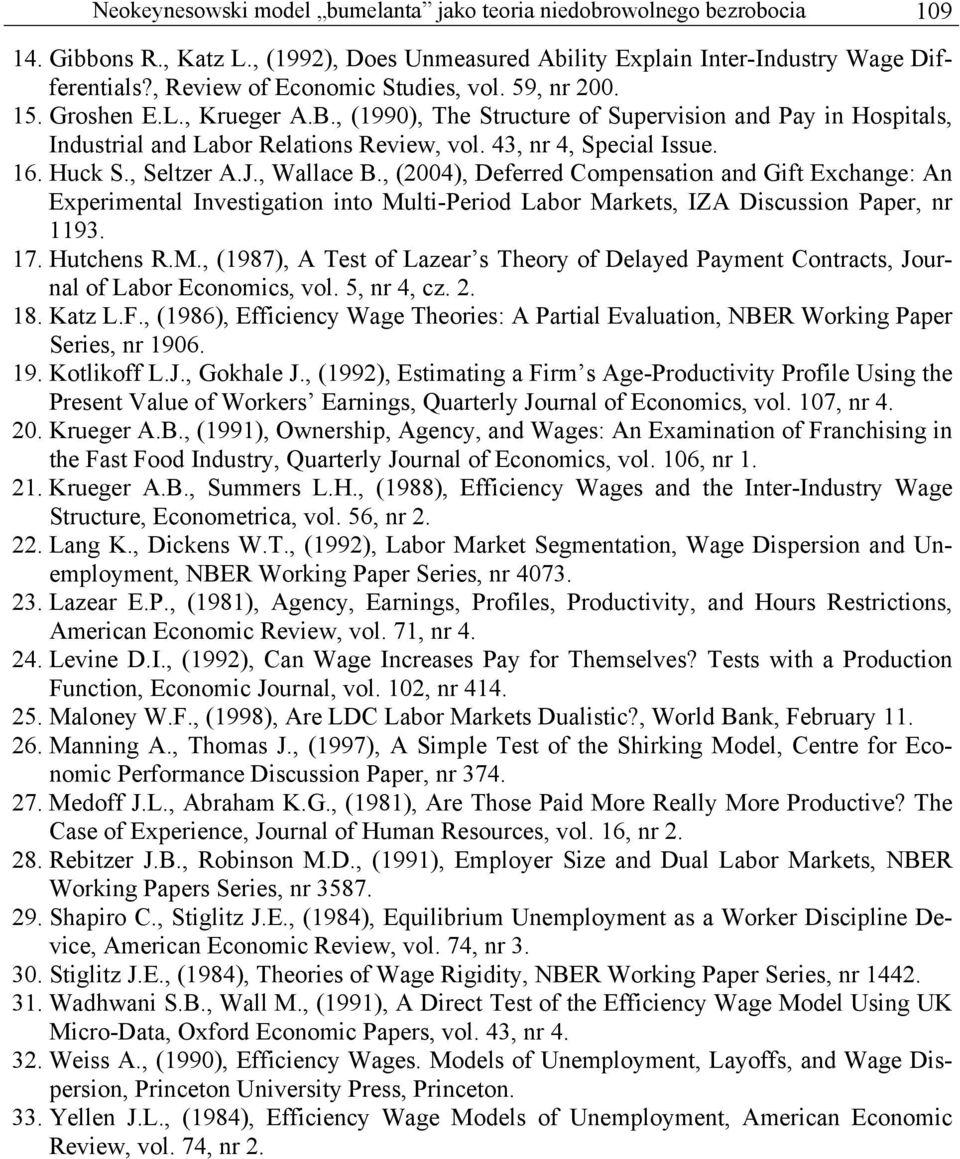 43, nr 4, Special Issue. 16. Huck S., Seltzer A.J., Wallace B.