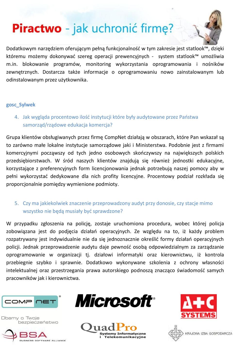 gosc_sylwek 4. Jak wygląda procentowo ilośd instytucji które były audytowane przez Paostwa samorząd/rządowe edukacja komercja?