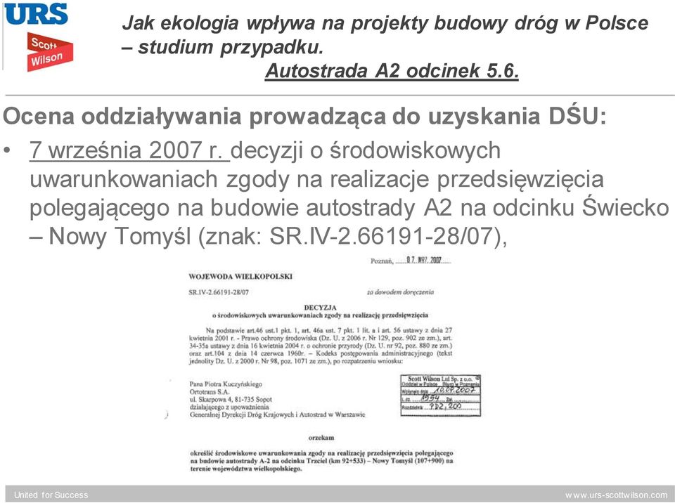 decyzji o środowiskowych uwarunkowaniach zgody na realizacje