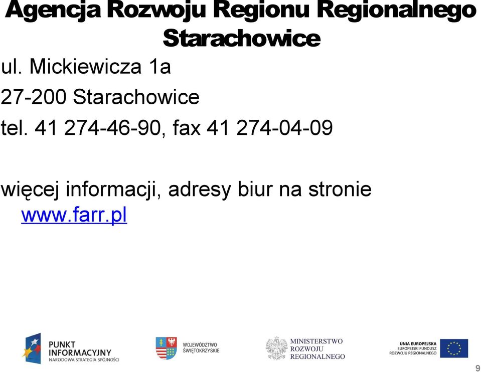 Mickiewicza 1a 27-200 Starachowice tel.