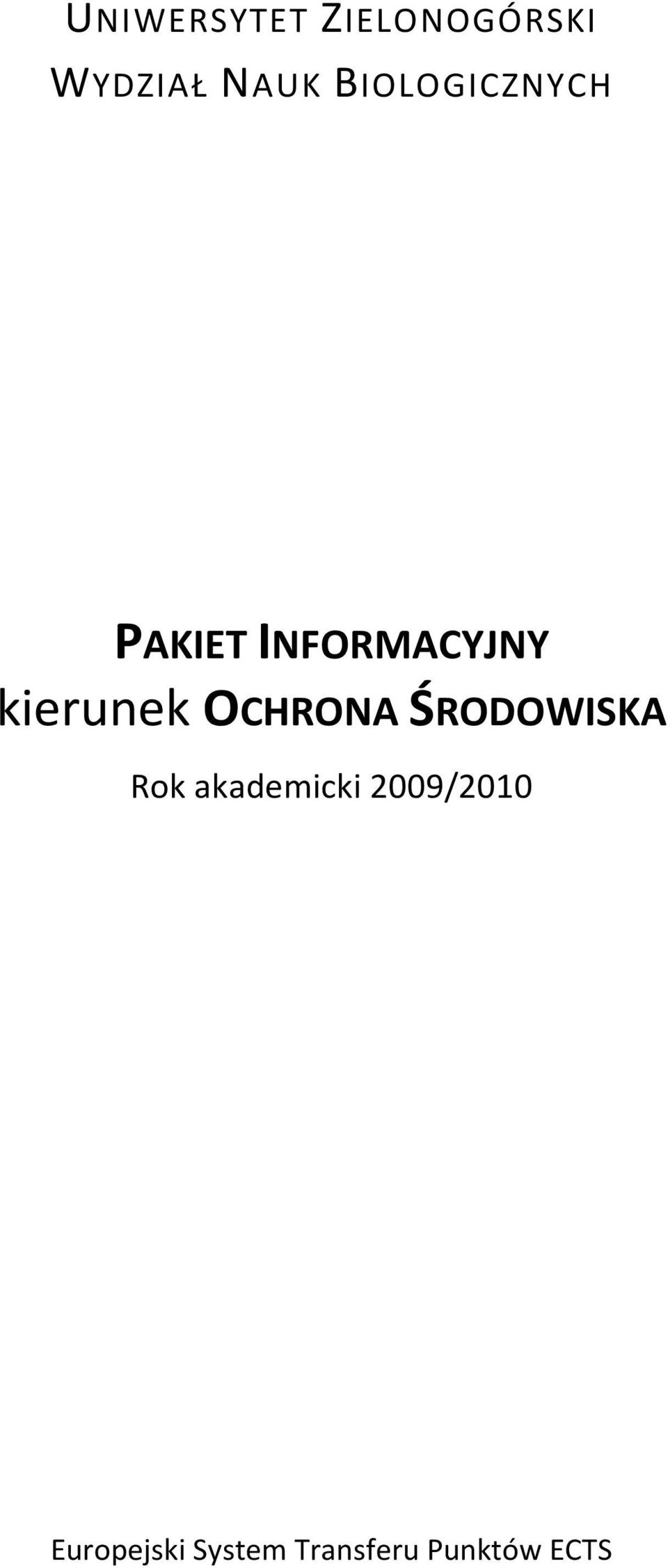 kierunek OCHRONA ŚRODOWISKA Rok