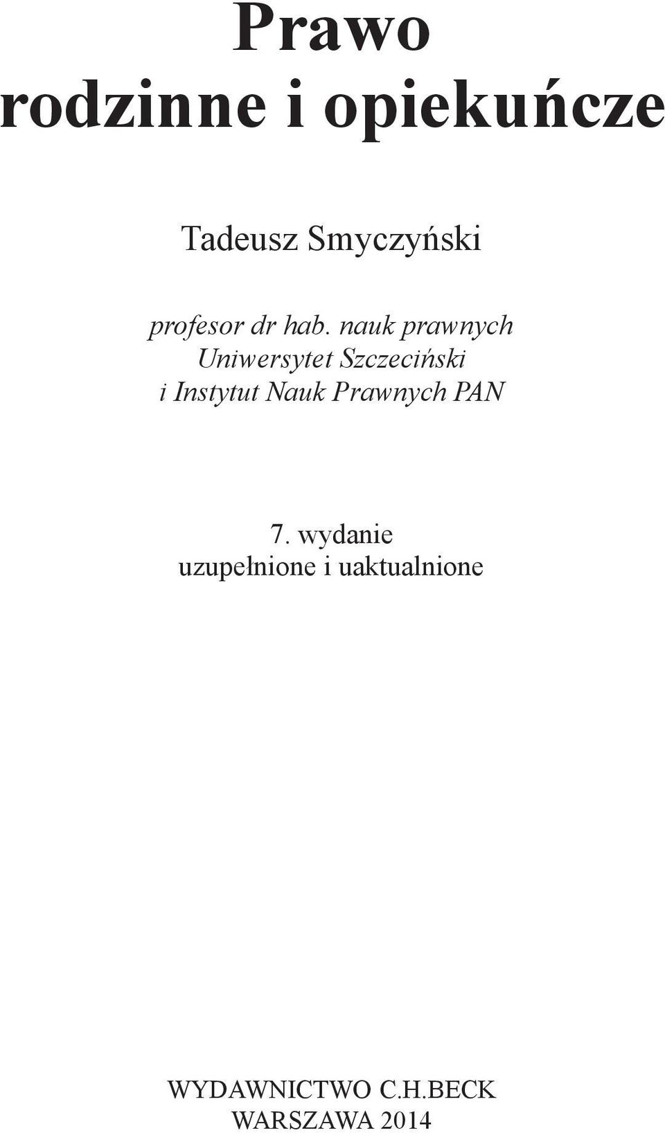 nauk prawnych Uniwersytet Szczeciński i Instytut