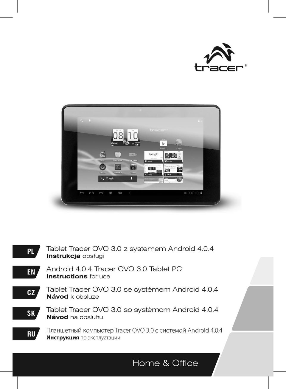 0 so systémom Android 4.0.4 Návod na obsluhu Планшетный компьютер Tracer OVO 3.