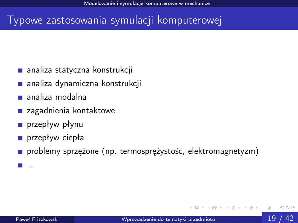przepływ płynu przepływ ciepła problemy sprzężone (np.