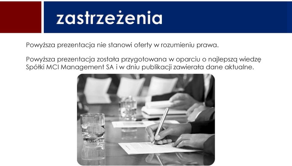 Powyższa prezentacja została przygotowana w