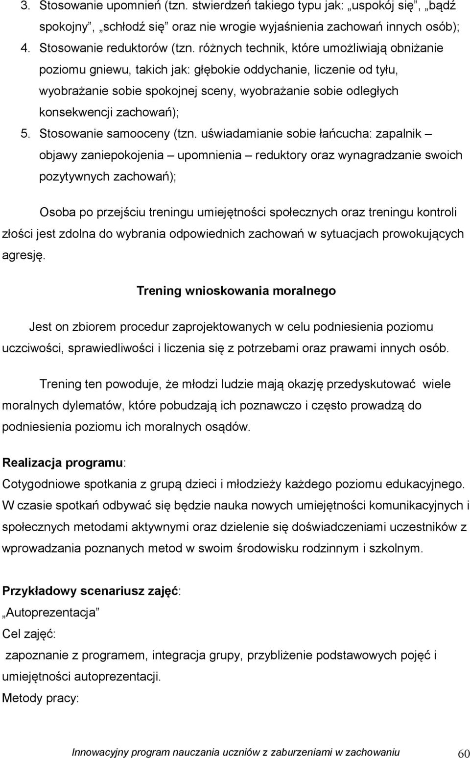 5. Stosowanie samooceny (tzn.