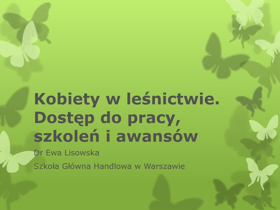 awansów Dr Ewa Lisowska