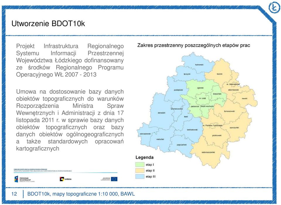 Rozporządzenia Ministra Spraw Wewnętrznych i Administracji z dnia 17 listopada 2011 r.