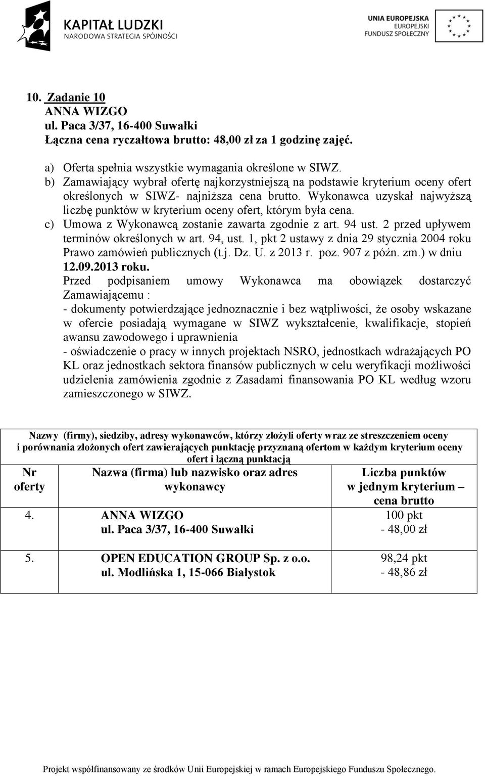 ryczałtowa brutto: 48,00 zł za 1 godzinę