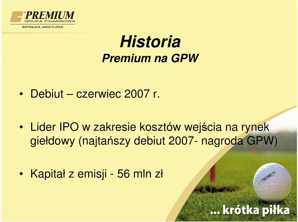 Lider IPO w zakresie kosztów wejścia na
