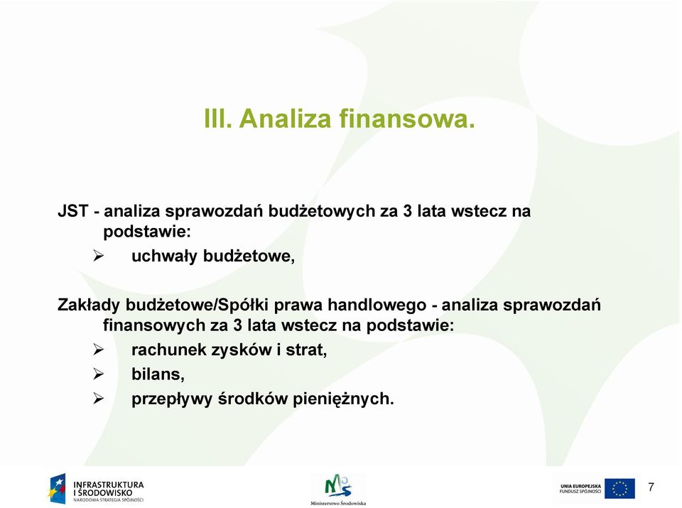 uchwały budżetowe, Zakłady budżetowe/spółki prawa handlowego - analiza