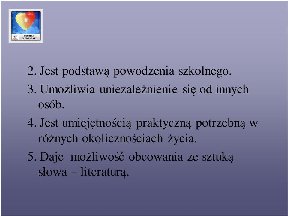 Jest umiejętnością praktyczną potrzebną w różnych