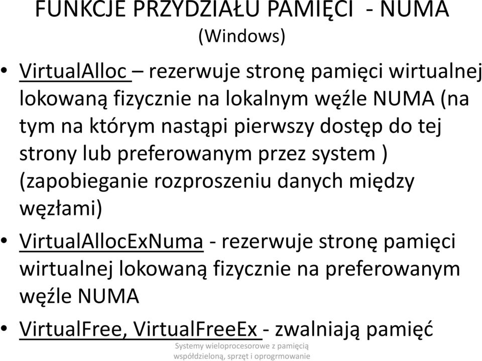 preferowanym przez system ) (zapobieganie rozproszeniu danych między węzłami)