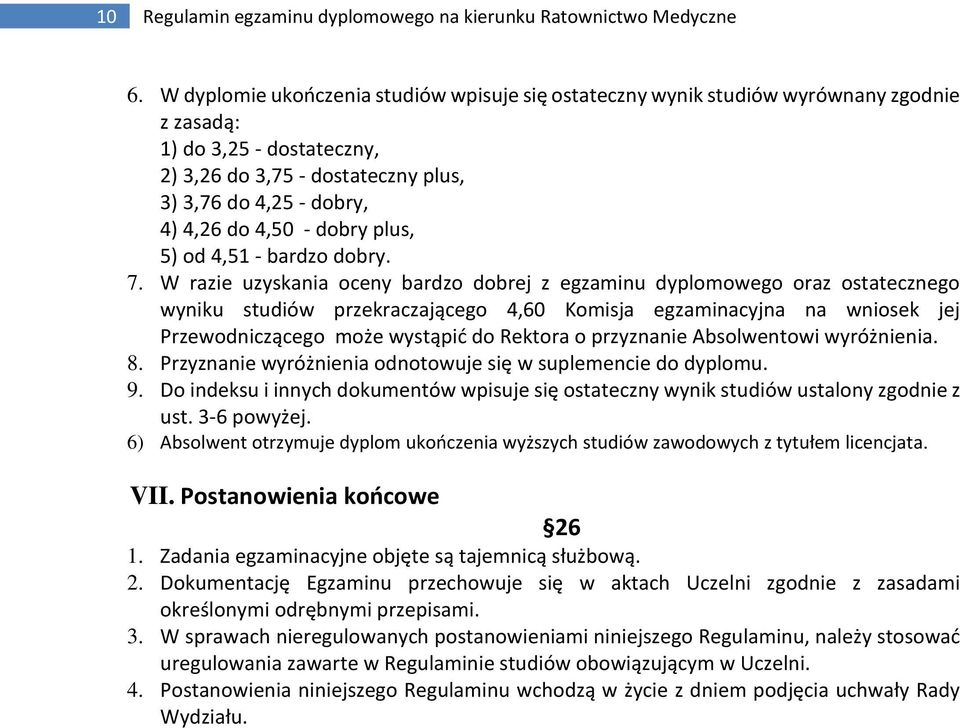 dobry plus, 5) od 4,51 - bardzo dobry. 7.