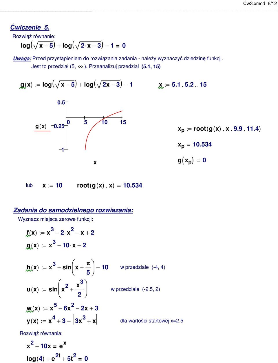 34 g( p ) 0 lub : root( g( ), ).