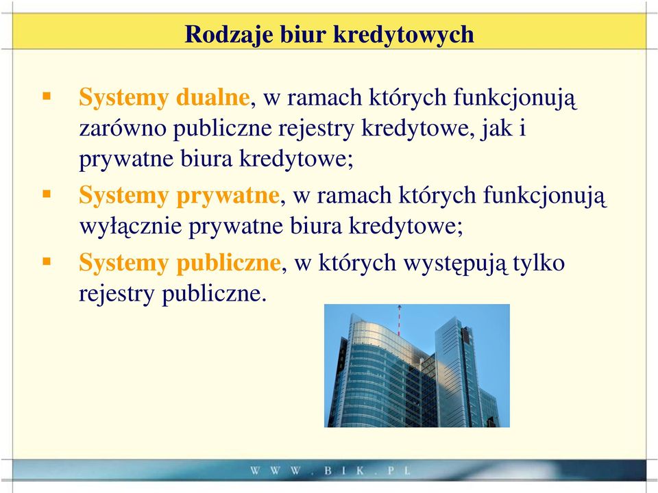 Systemy prywatne, w ramach których funkcjonują wyłącznie prywatne biura