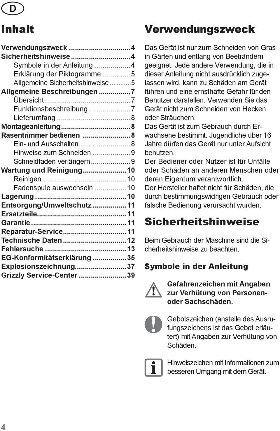 ..10 Reinigen...10 Fadenspule auswechseln...10 Lagerung...10 Entsorgung/Umweltschutz...11 Ersatzteile...11 Garantie...11 Reparatur-Service...11 Technische Daten...12 Fehlersuche.