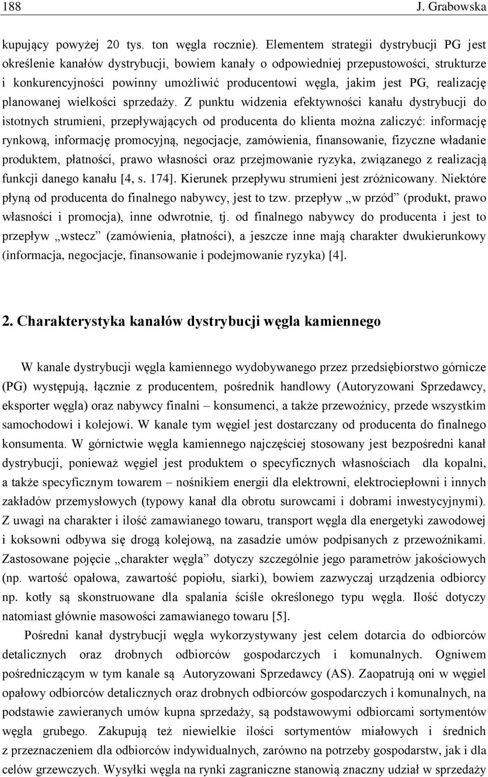 realizację planowanej wielkości sprzedaży.