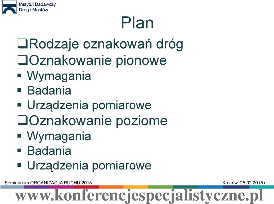 Badania Urządzenia pomiarowe