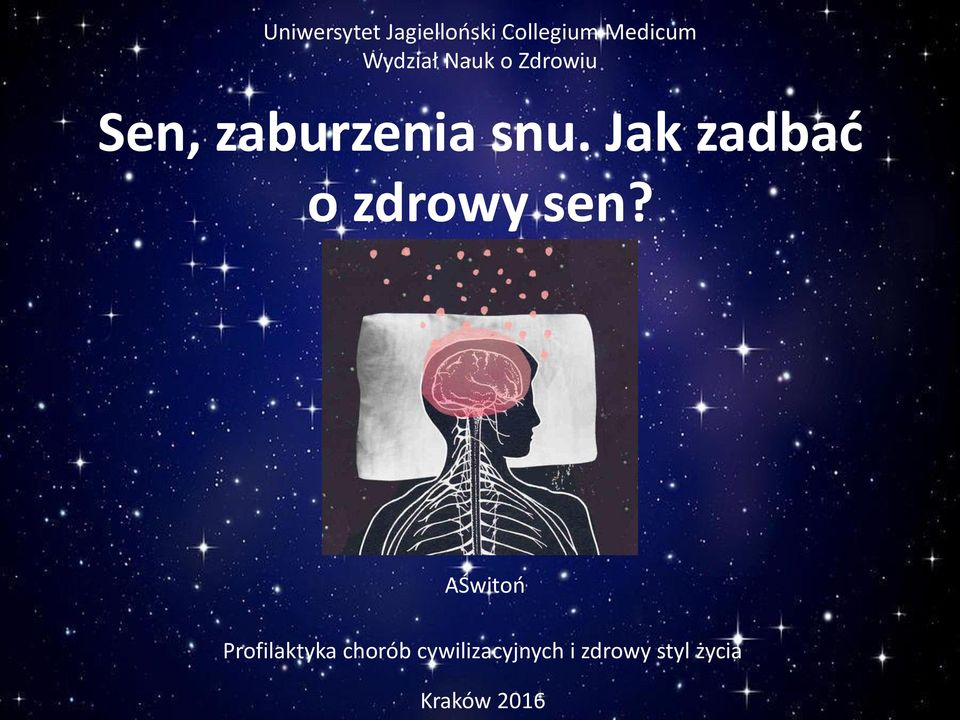 Jak zadbad o zdrowy sen?