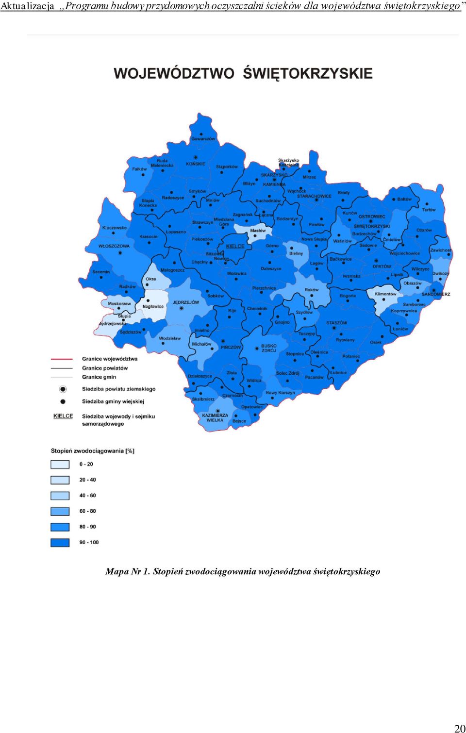 województwa świętokrzyskiego Mapa Nr 1.
