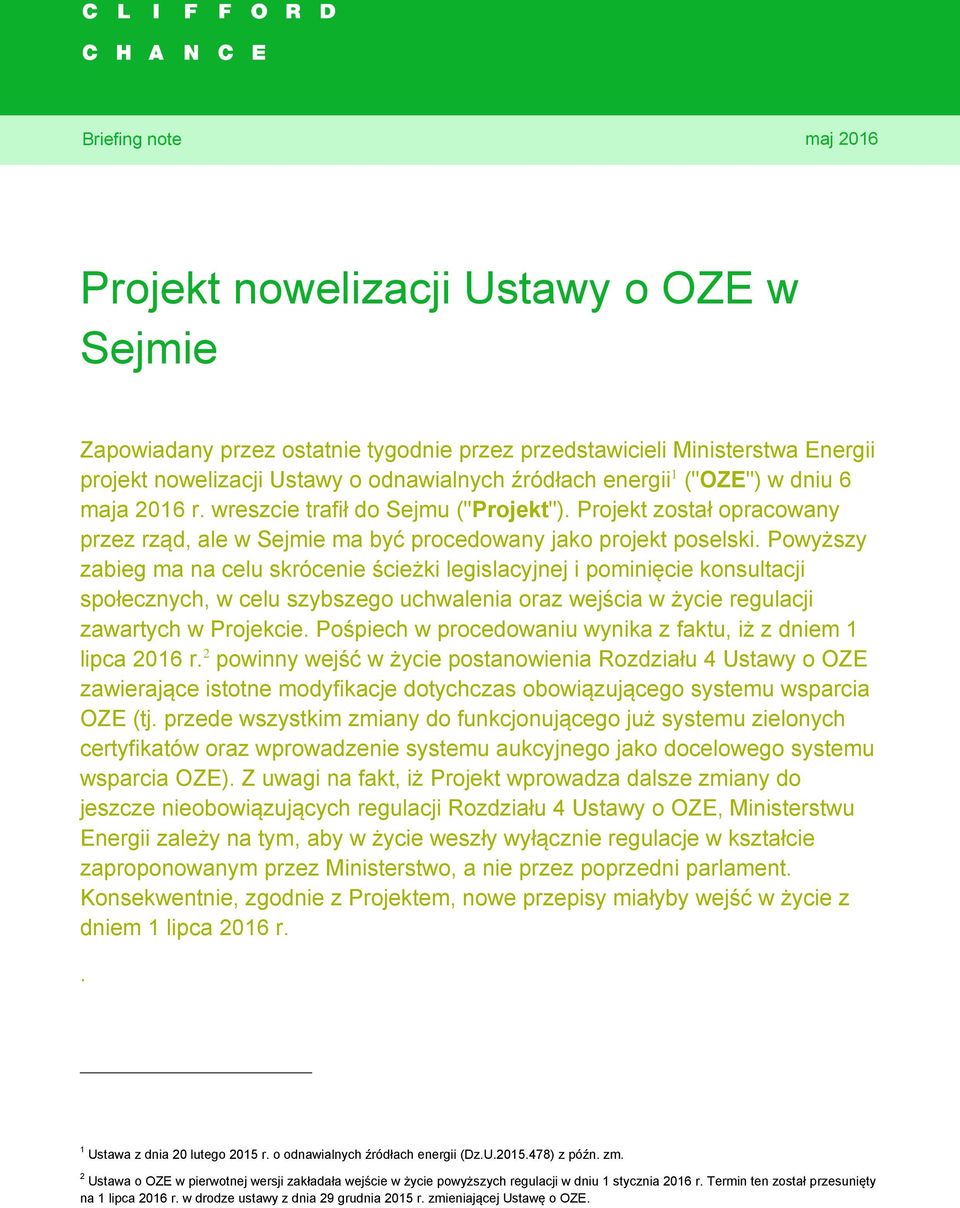 Projekt został opracowany przez rząd, ale w Sejmie ma być procedowany jako projekt poselski.