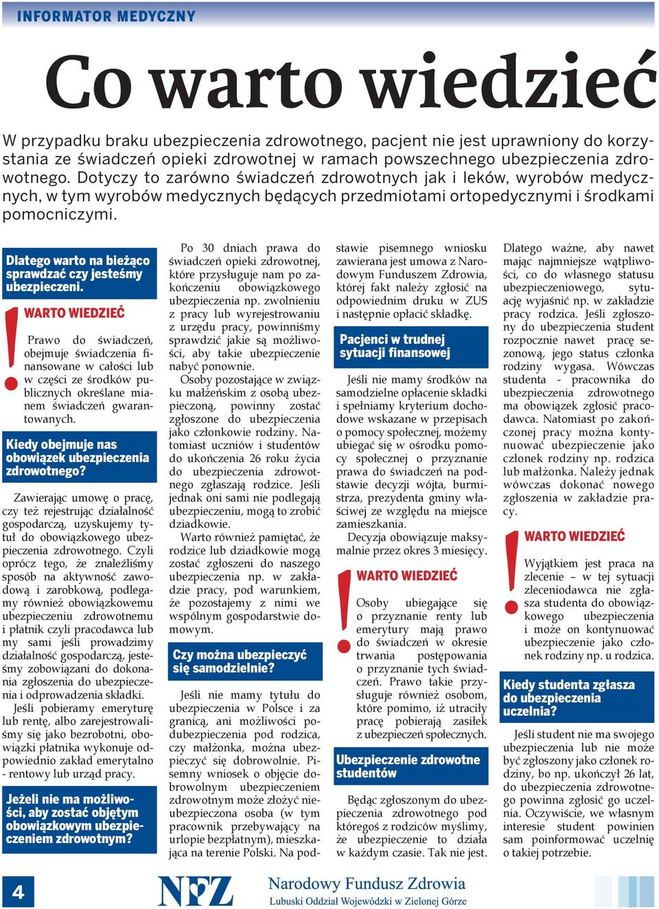 Dlatego warto na bieżąco sprawdzać czy jesteśmy ubezpieczeni.