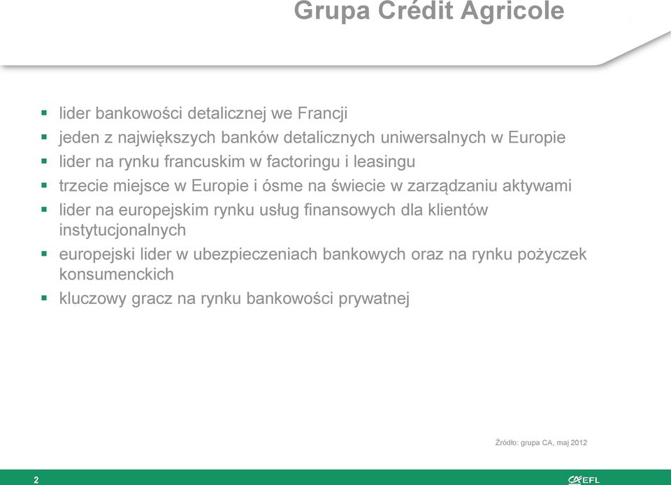 aktywami lider na europejskim rynku usług finansowych dla klientów instytucjonalnych europejski lider w