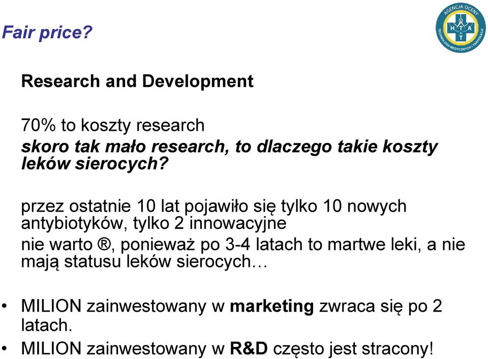 leków sierocych?